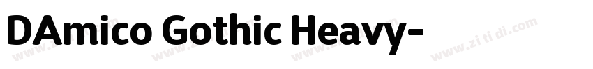 DAmico Gothic Heavy字体转换